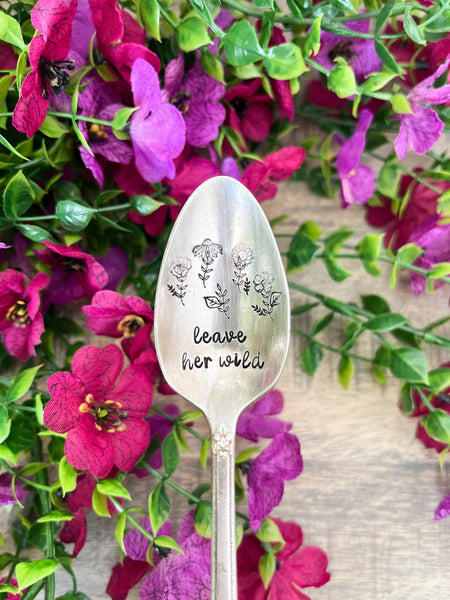 Leave Her Wild Vintage Spoon