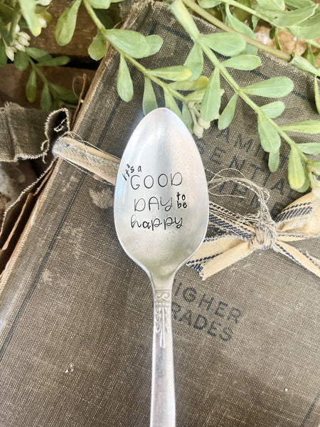 It’s A Good Day To Be Happy Vintage Spoon