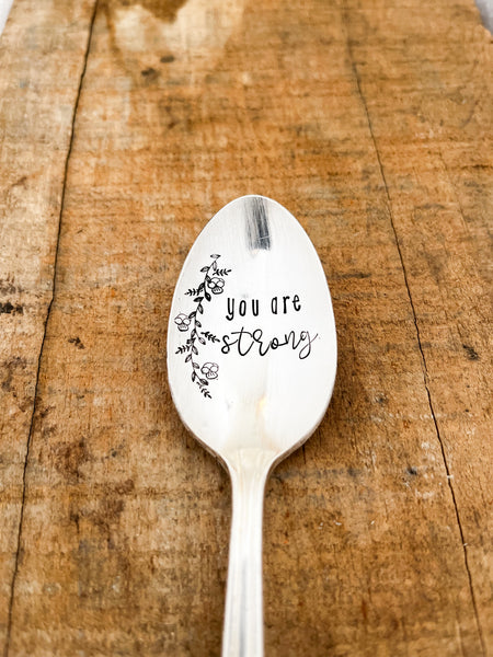You Are Strong Vintage Spoon