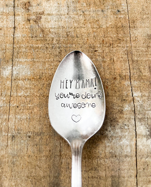 Hey Mama! You’re Doing Awesome Vintage Spoon