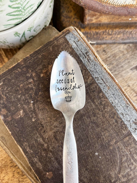 Plant Seeds Of Friendship Vintage spoon