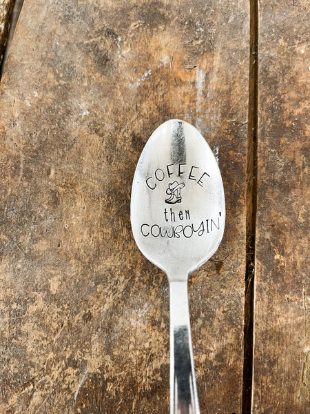 Coffee Then Cowboyin’ Vintage Spoon