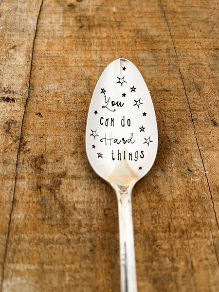 You Can Do Hard Things Vintage Spoon