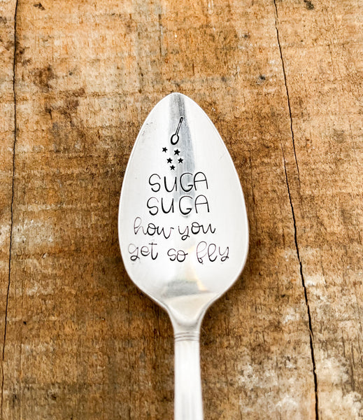 Suga Suga How You Get So Fly Vintage Spoon
