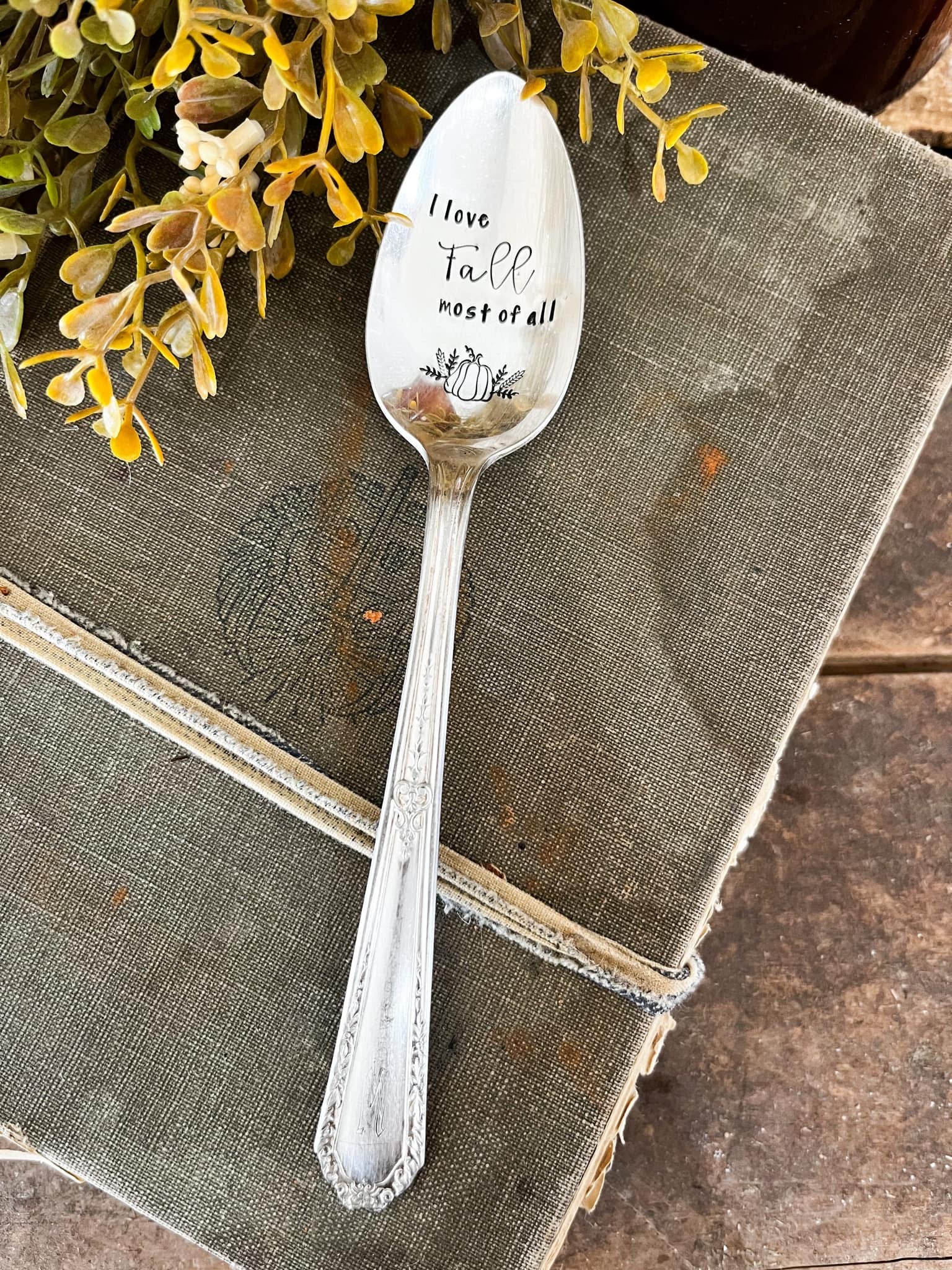 I Love Fall Most Of All Vintage Spoon
