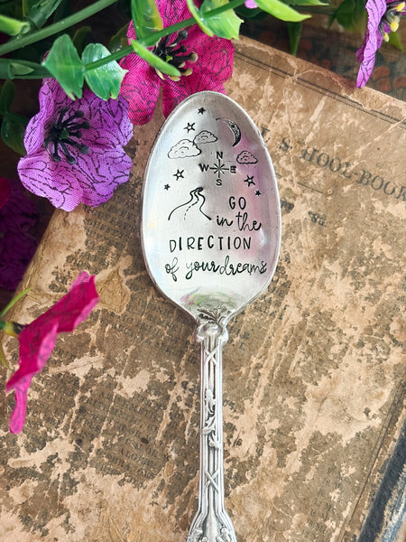Go In The Direction Of Your Dreams Vintage Spoon
