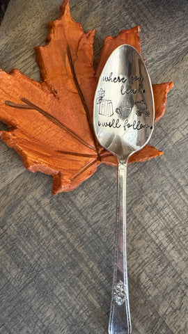 Where You Lead I Will Follow Spoon
