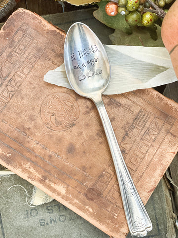 Be Thankful Always Vintage Spoon