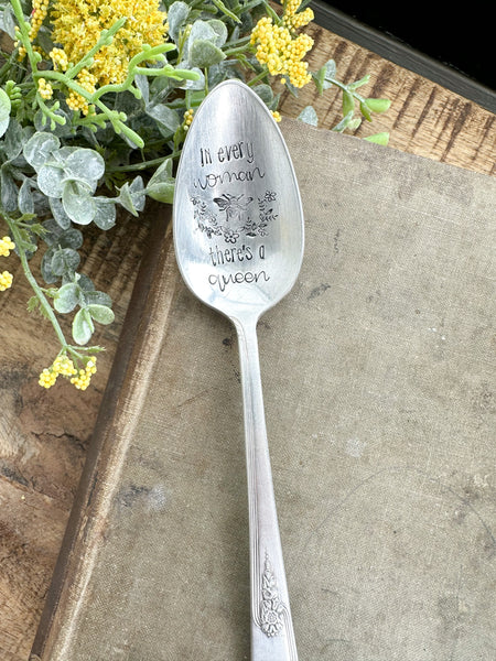 In Every Woman There’s A Queen Vintage Spoon